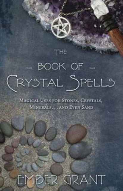 Book Of Crystal Spells