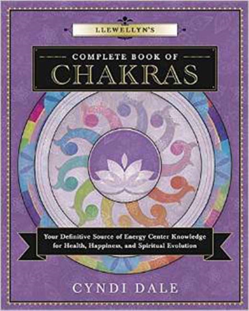 Llewellyns Complete Book Of Chakras