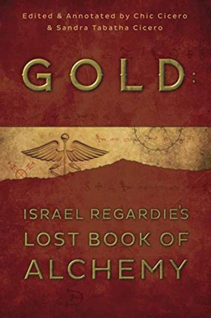 Gold Israel Regardies Lost Book/alchemy By Regardie, Israel