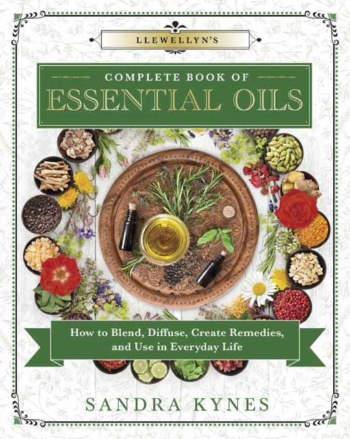 Llewellyns Complete Book/essential Oils