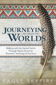 Journeying Between The Worlds