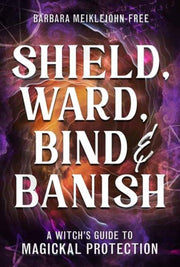 Shield Ward Bind & Banish