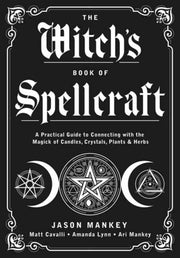 Witchs Book Of Spellcraft By Mankey, Jason