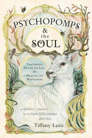 Psychopomps & The Soul