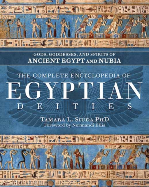 Complete Encyclopedia Of Egyptian Deitie