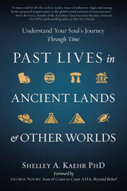Past Lives In Ancient Lands & Other Worl