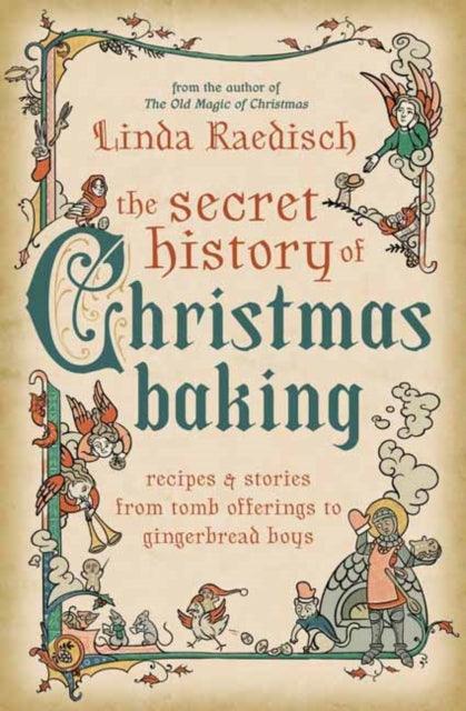 Secret History Of Christmas Baking