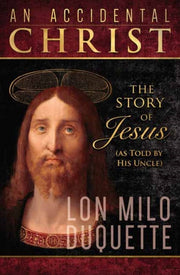 Accidental Christ