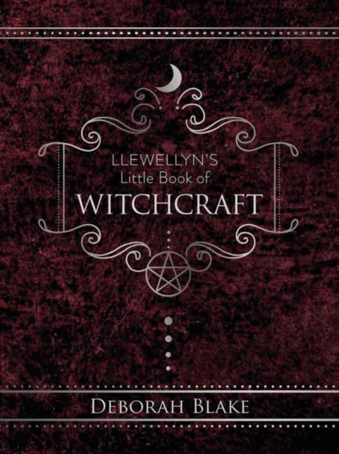 Llewellyns Little Book Of Witchcraft By Blake, Deborah