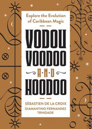 Vodou Voodoo & Hoodoo