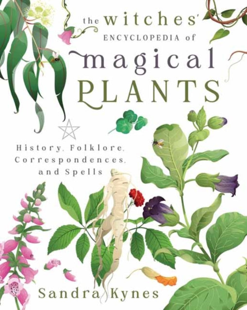 Witches Encyclopedia Of Magical Plants