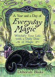 Year & A Day Of Everyday Magic By Blake, Deborah