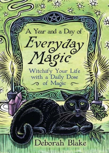 Year & A Day Of Everyday Magic By Blake, Deborah