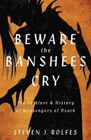 Beware The Banshees Cry