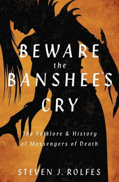 Beware The Banshees Cry