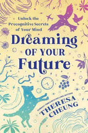 Dreaming Of Your Future