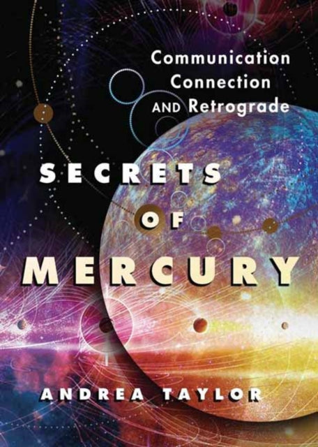 SECRETS OF MERCURY By TAYLOR, ANDREA