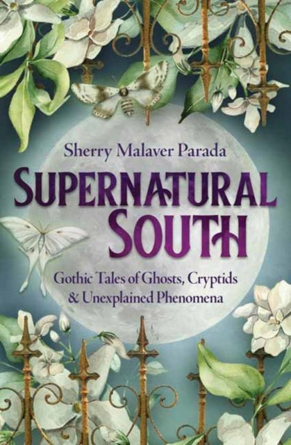 Supernatural South By Parada, Sherry