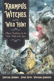 Krampus Witches & The Wild Hunt By Brunner, Christian
