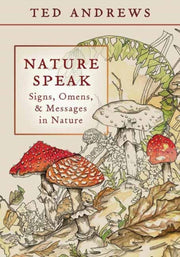 Nature Speak By Andrews, Ted