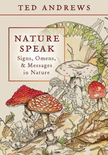 Nature Speak By Andrews, Ted