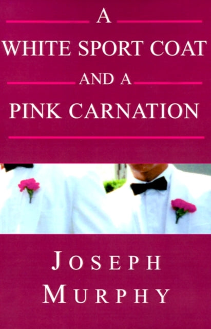A White Sport Coat And A Pink Carnation