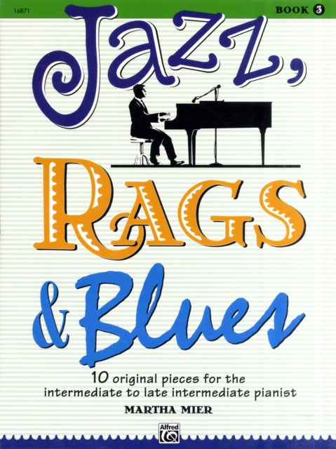 Jazz Rags Blues Book 3 Piano By Mier, Martha