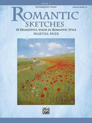 Romantic Sketches Book 2 Piano By Mier, Martha