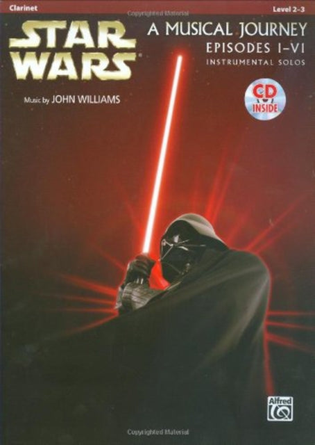 Star Wars I Vi Clarinet Cd By Williams, John