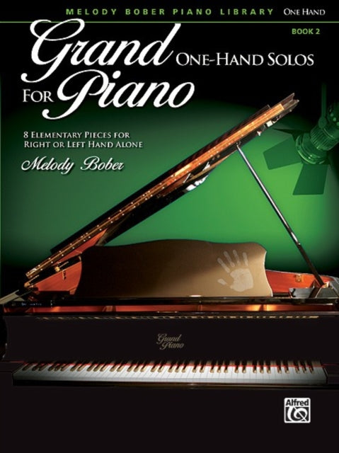 Grand One Hand Solos For Piano Book 2 By Bober, Melody