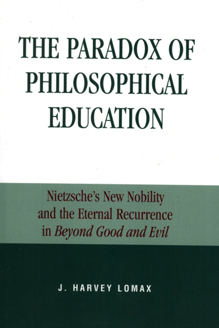 The Paradox Of Philosophical Education By Harvey J. Lomax