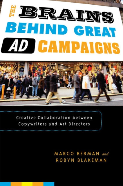 The Brains Behind Great Ad Campaigns: Cr