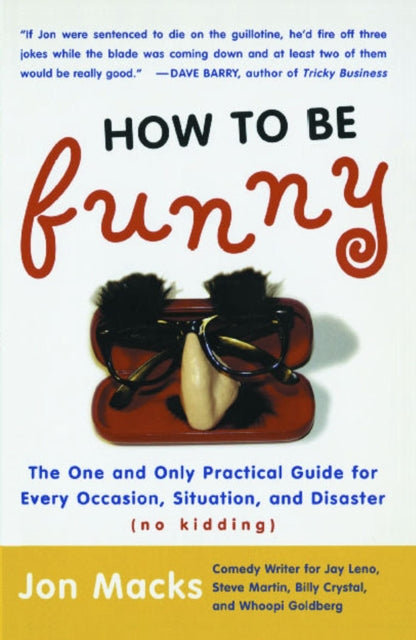 How To Be Funny: The One And Only Practi By Macks, Jon