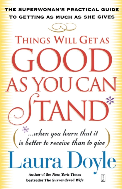Things Will Get As Good As Ytr By Laura   Doyle
