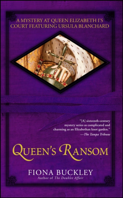 Queen's Ransom: A Mystery At Queen Eliza By Buckley, Fiona