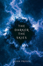 Darker The Skies