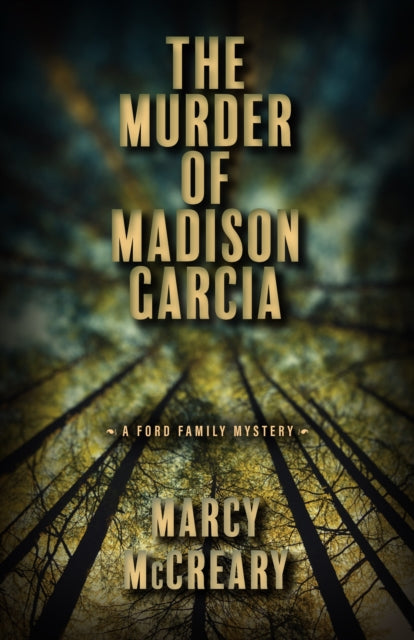 Murder Of Madison Garcia By Mccreary Marcy