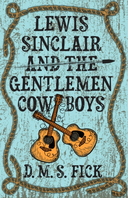 Lewis Sinclair & The Gentlemen Cowboys