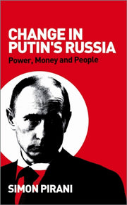Change In Putin's Russia: Power, Money A