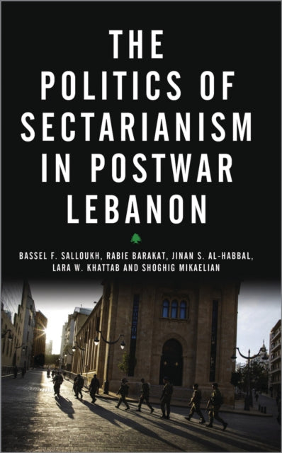 The Politics Of Sectarianism In Postwar
