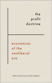 The Profit Doctrine Economists Of The N By Chernomas