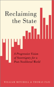 Reclaiming The State