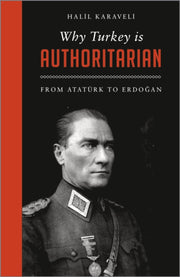 Why Turkey Is Authoritarian: From Atat R