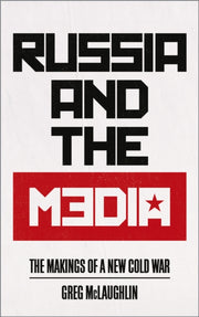 Russia & The Media