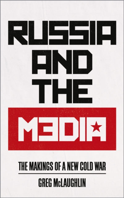 Russia & The Media