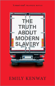 Truth About Modern Slavery
