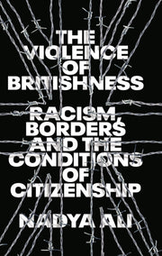 Violence Of Britishness