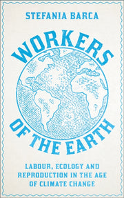 Workers Of The Earth
