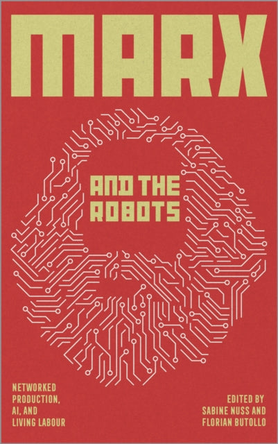 Marx & The Robots