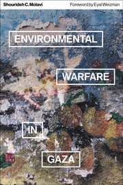 Environmental Warfare In Gaza